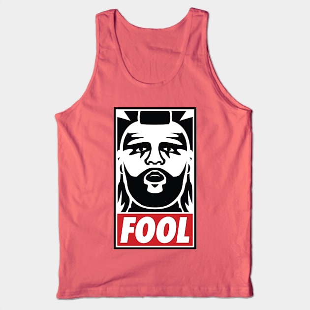 Mr. T Fool! Tank Top by 4ONE7